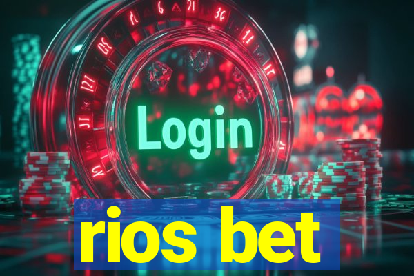 rios bet