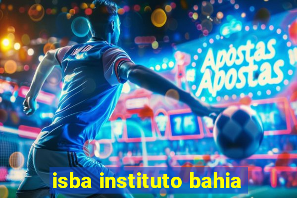 isba instituto bahia