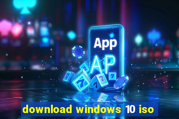 download windows 10 iso