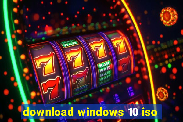 download windows 10 iso