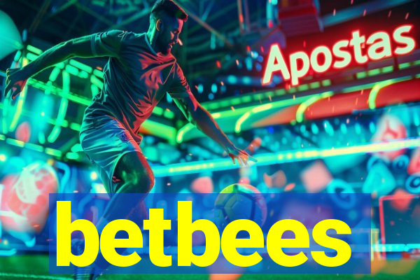 betbees