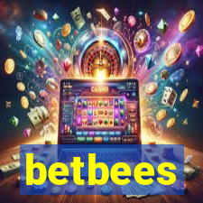 betbees