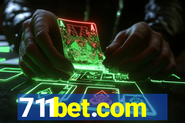 711bet.com