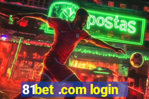 81bet .com login