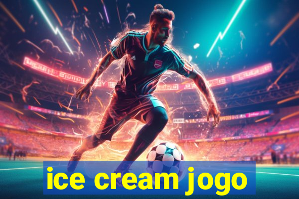 ice cream jogo