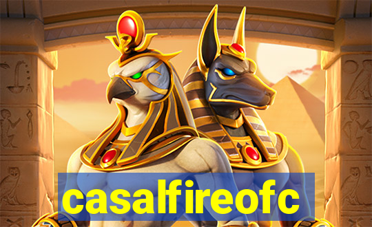 casalfireofc