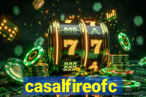 casalfireofc