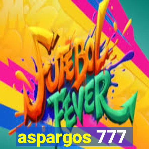 aspargos 777