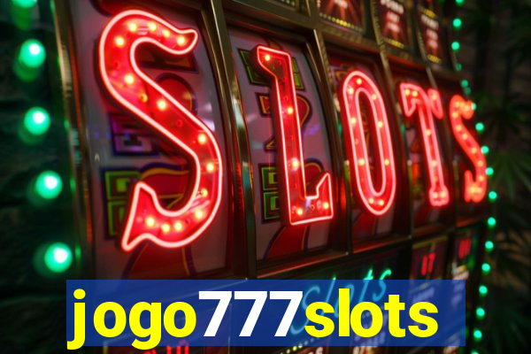 jogo777slots