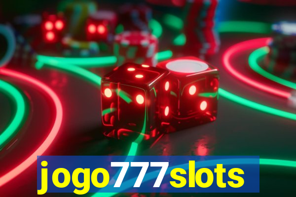 jogo777slots