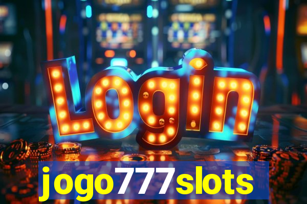 jogo777slots