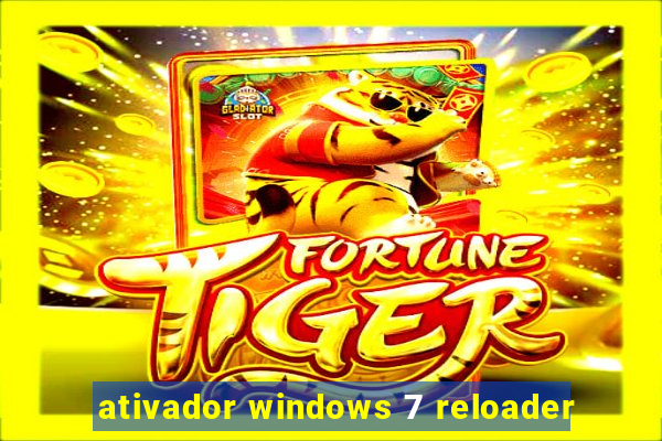 ativador windows 7 reloader