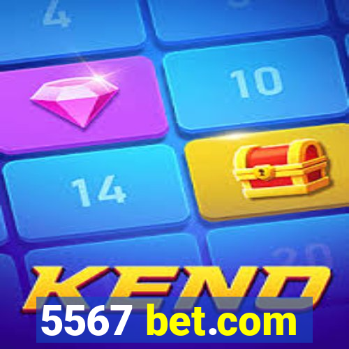 5567 bet.com