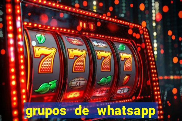 grupos de whatsapp de putaria