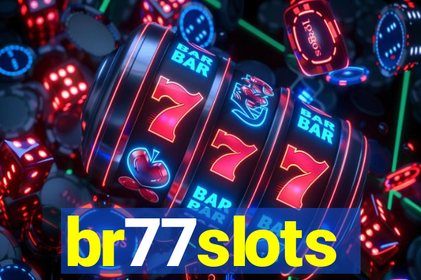 br77slots