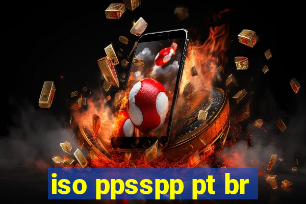 iso ppsspp pt br