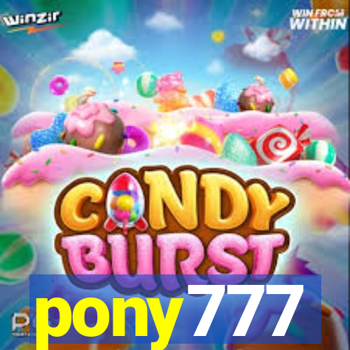 pony777