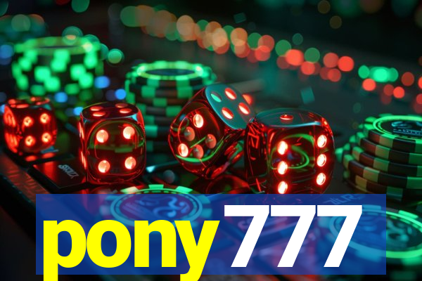 pony777