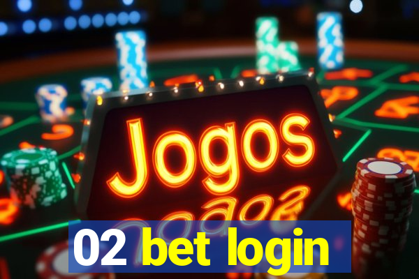 02 bet login