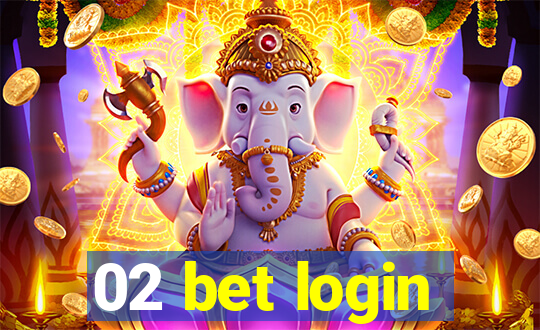 02 bet login