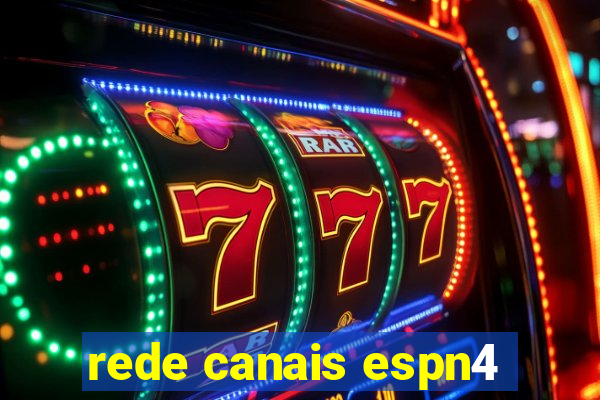 rede canais espn4