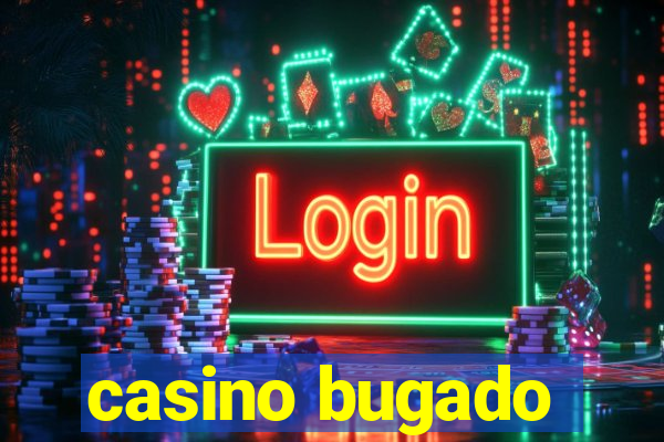 casino bugado