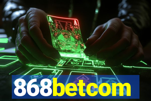 868betcom