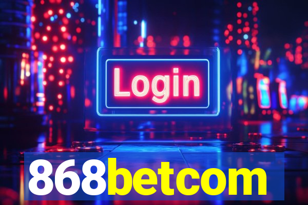 868betcom