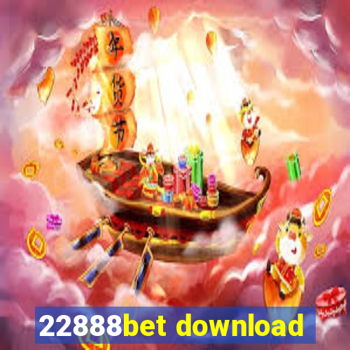 22888bet download