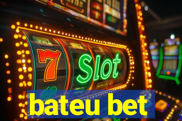 bateu bet