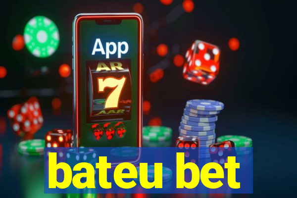 bateu bet