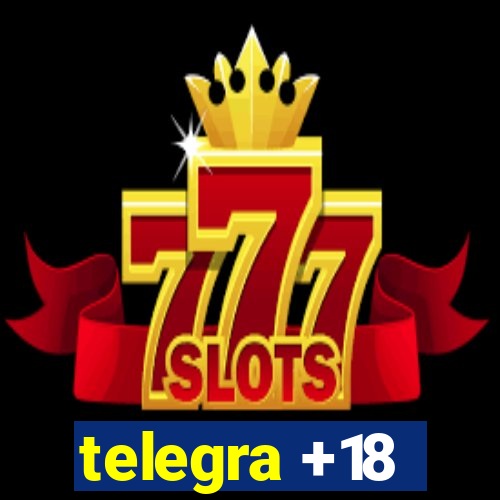 telegra +18