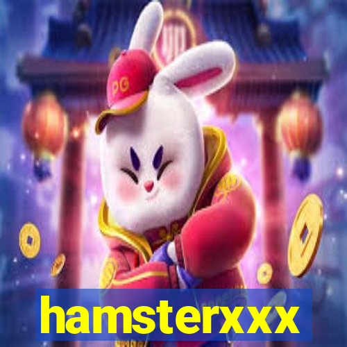 hamsterxxx