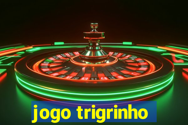 jogo trigrinho