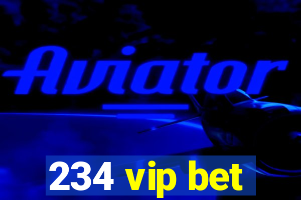 234 vip bet