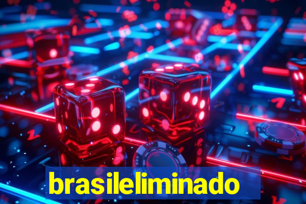 brasileliminado