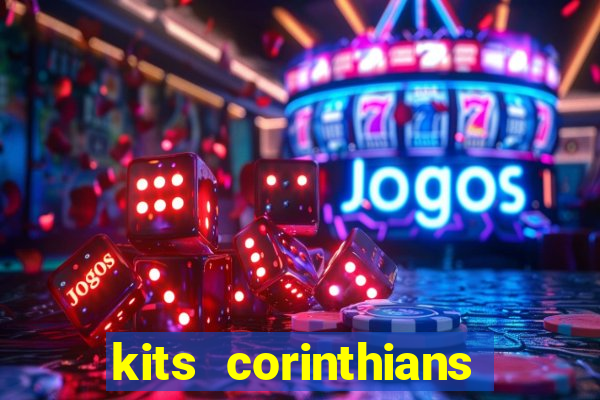 kits corinthians dls 2021