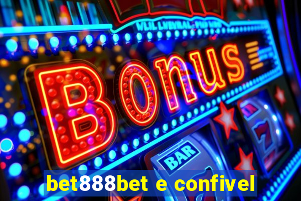 bet888bet e confivel