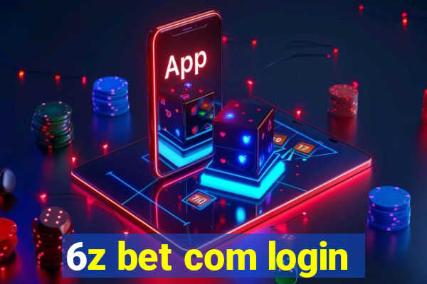 6z bet com login