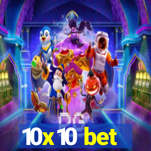 10x10 bet