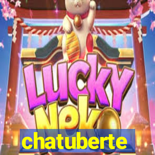 chatuberte