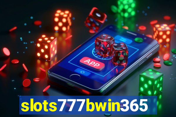 slots777bwin365