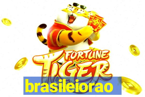 brasileiorao