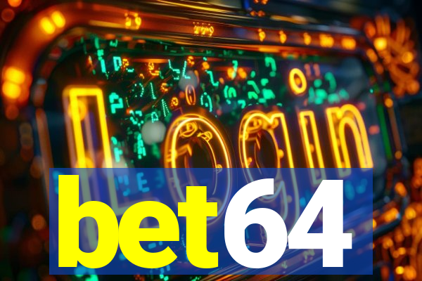 bet64