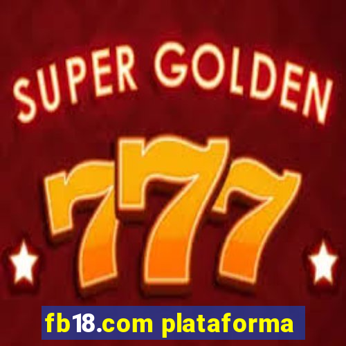 fb18.com plataforma