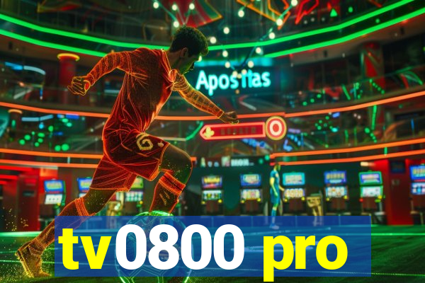 tv0800 pro