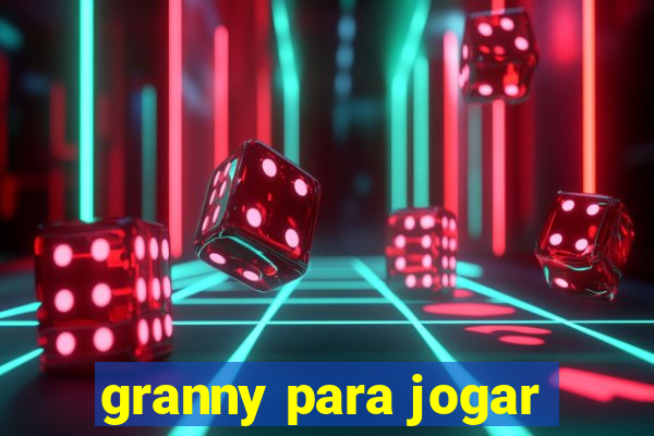 granny para jogar