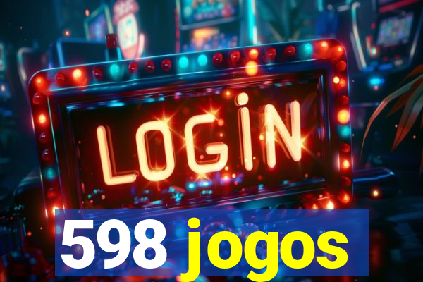 598 jogos