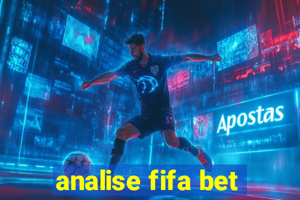 analise fifa bet