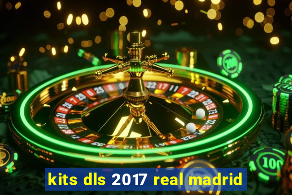 kits dls 2017 real madrid